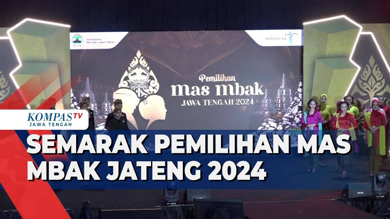 Semarak Pemilihan Mas-Mbak Jateng 2024