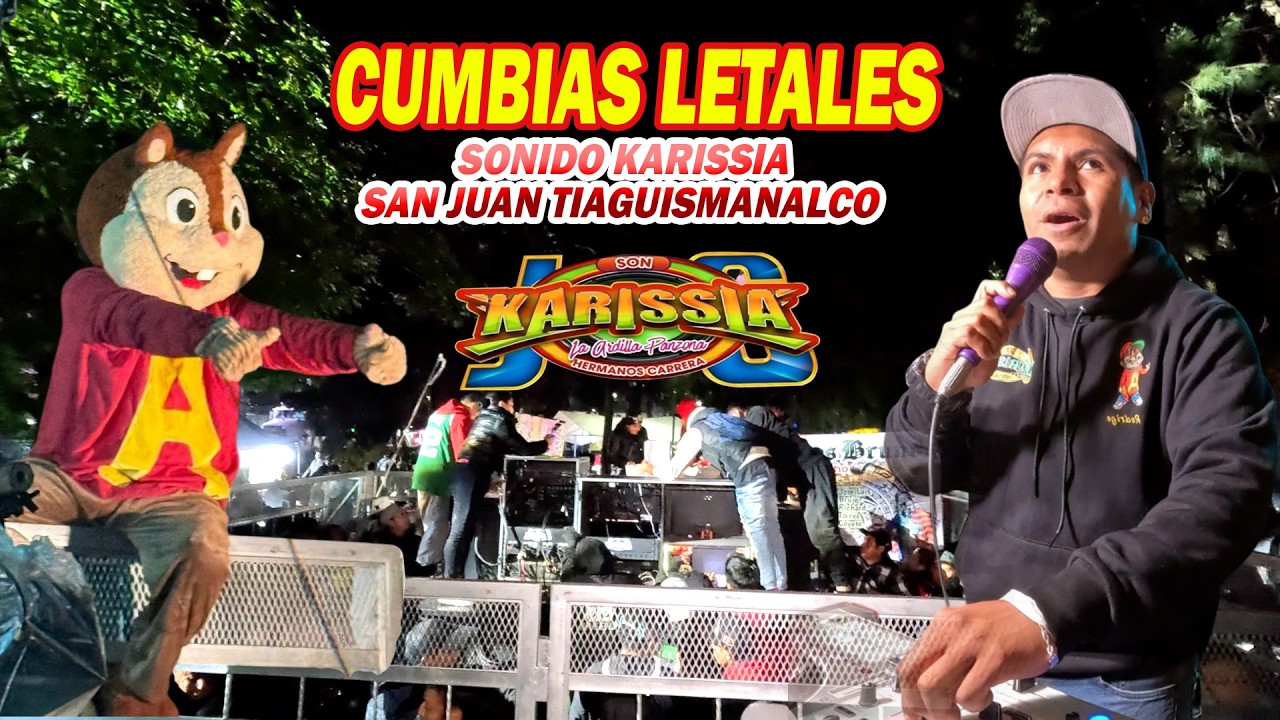 Llego Con Toda Su Produccion - SONIDO KARISSIA - SAN JUAN TIANGUISMANALCO 2026
