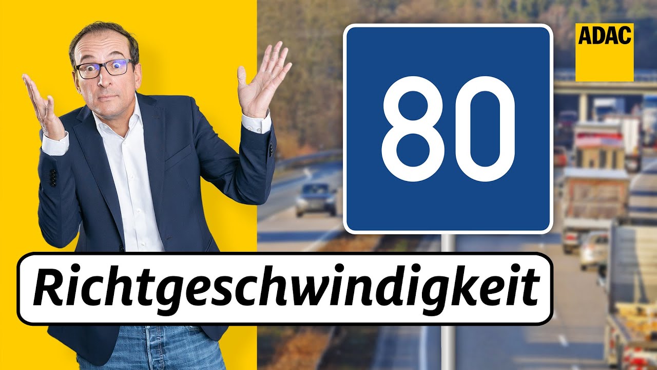 Gibt es die Richtgeschwindigkeit noch? | ADAC | Recht? Logisch!