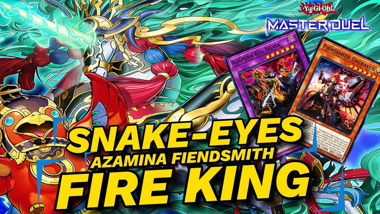 AZAMINA SNAKE-EYES FIRE KING! +FIENDSMITH S38 Replays and Decklist [ Yu-Gi-Oh! Master Duel ]