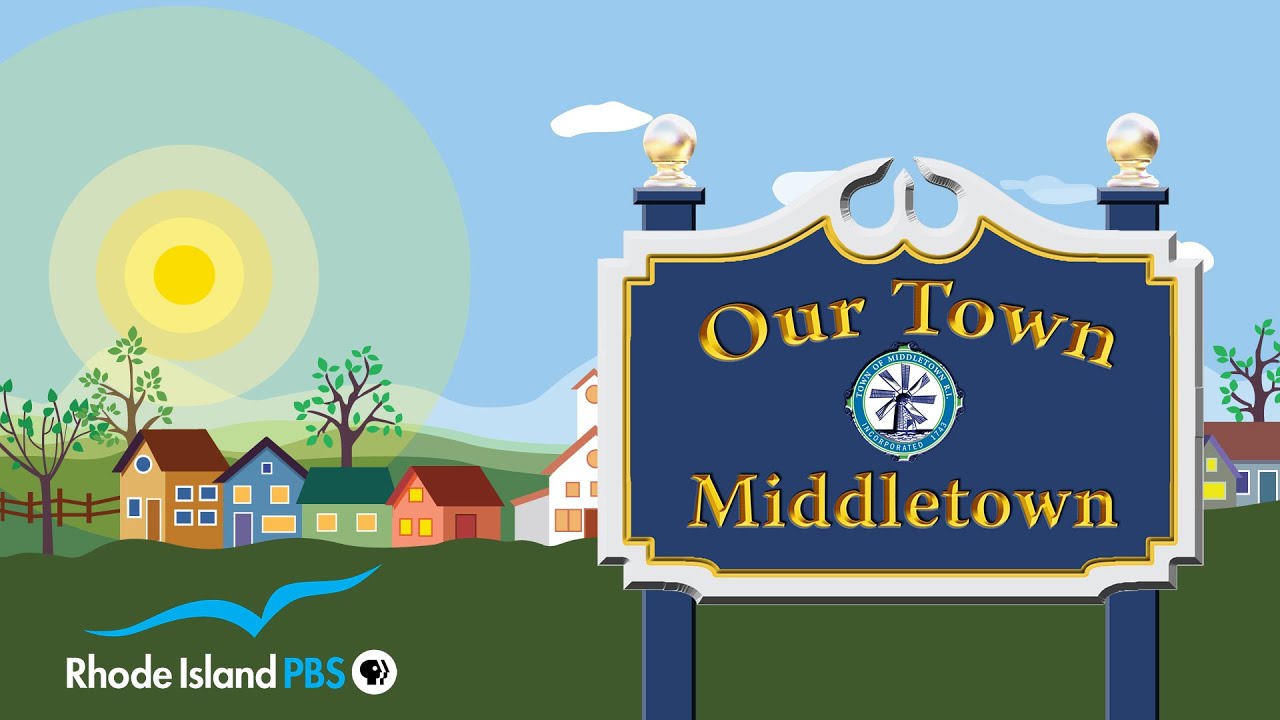 Our Town: Middletown - Rhode Island PBS