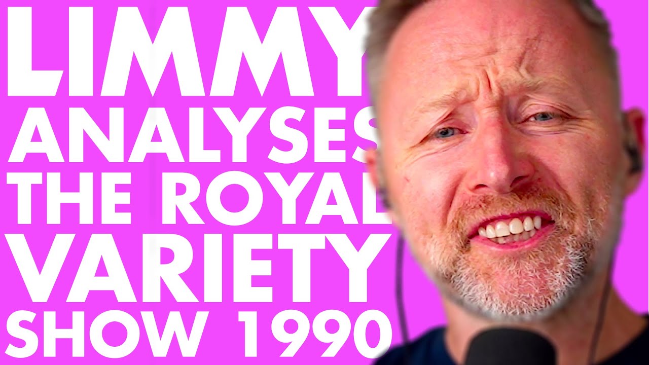 LIMMY Analyses The Royal Variety Show 1990 [2025-12-03]
