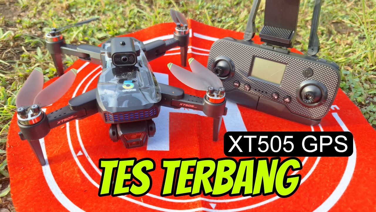 Tes Terbang Drone XT505 GPS