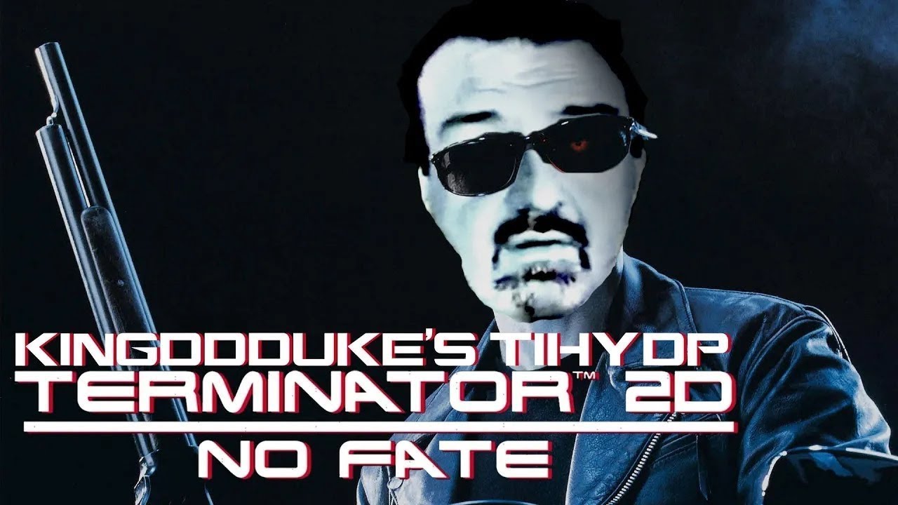 This is How You DON'T Play Terminator 2D: No Fate - Death & Crybaby Edition - KingDDDuke TiHYDP 387