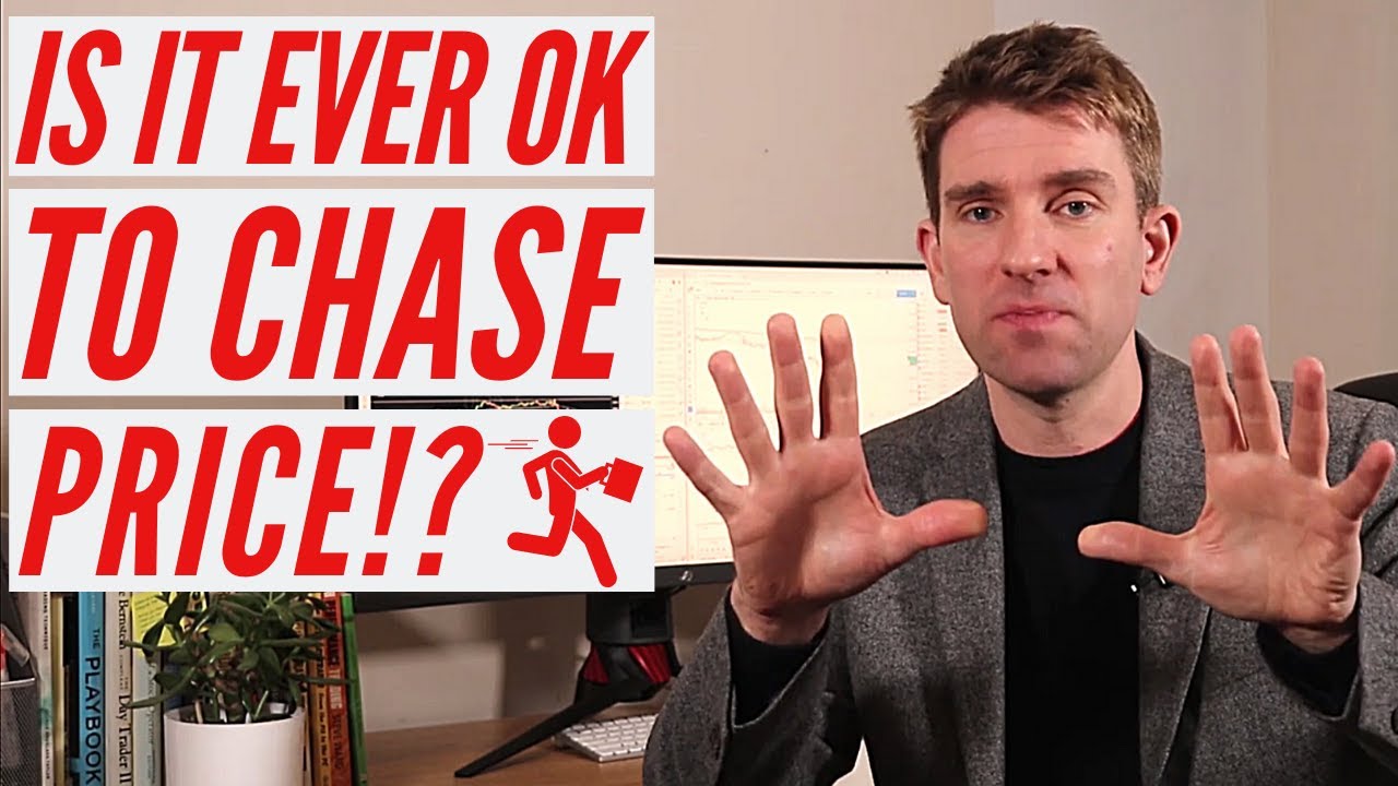 IS IT EVER OKAY TO CHASE PRICE!? [STOP CHASING THE MARKET!] 🤔