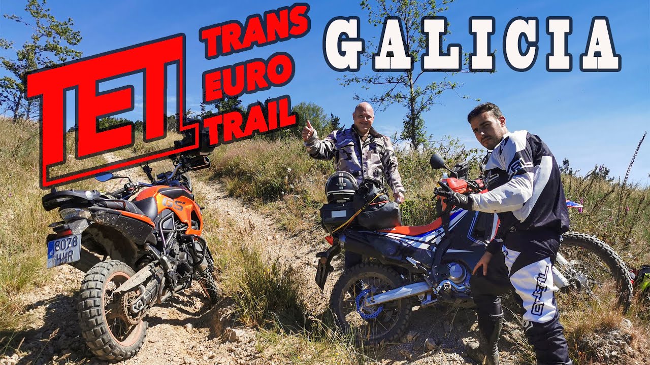 TET SPAIN | GALICIA | PIEDRAFITA - SARRIA - TRANS EURO TRAIL