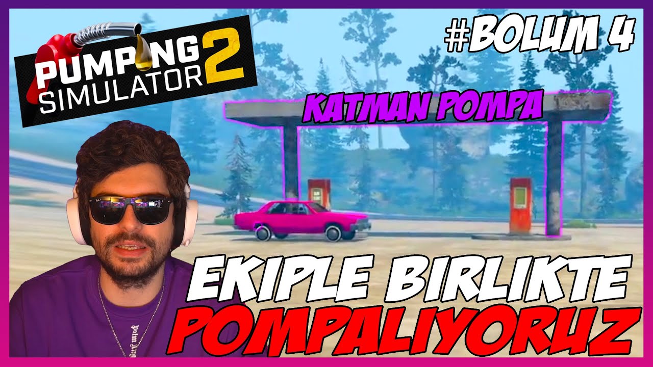 EKİPLE BİRLİKTE POMPALIYORUZ ! | HYPE PUMPING SIMULATOR 2 OYNUYOR | 4.Böüm