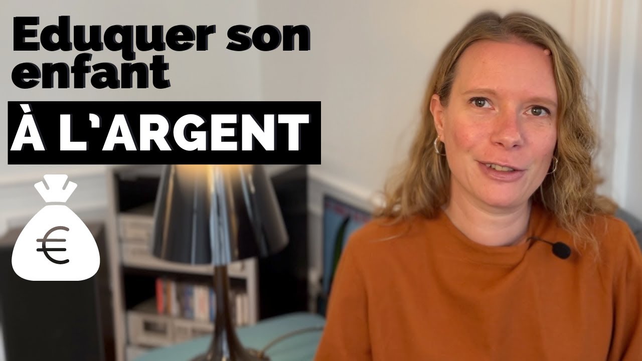 Eduquer son enfant à l'argent