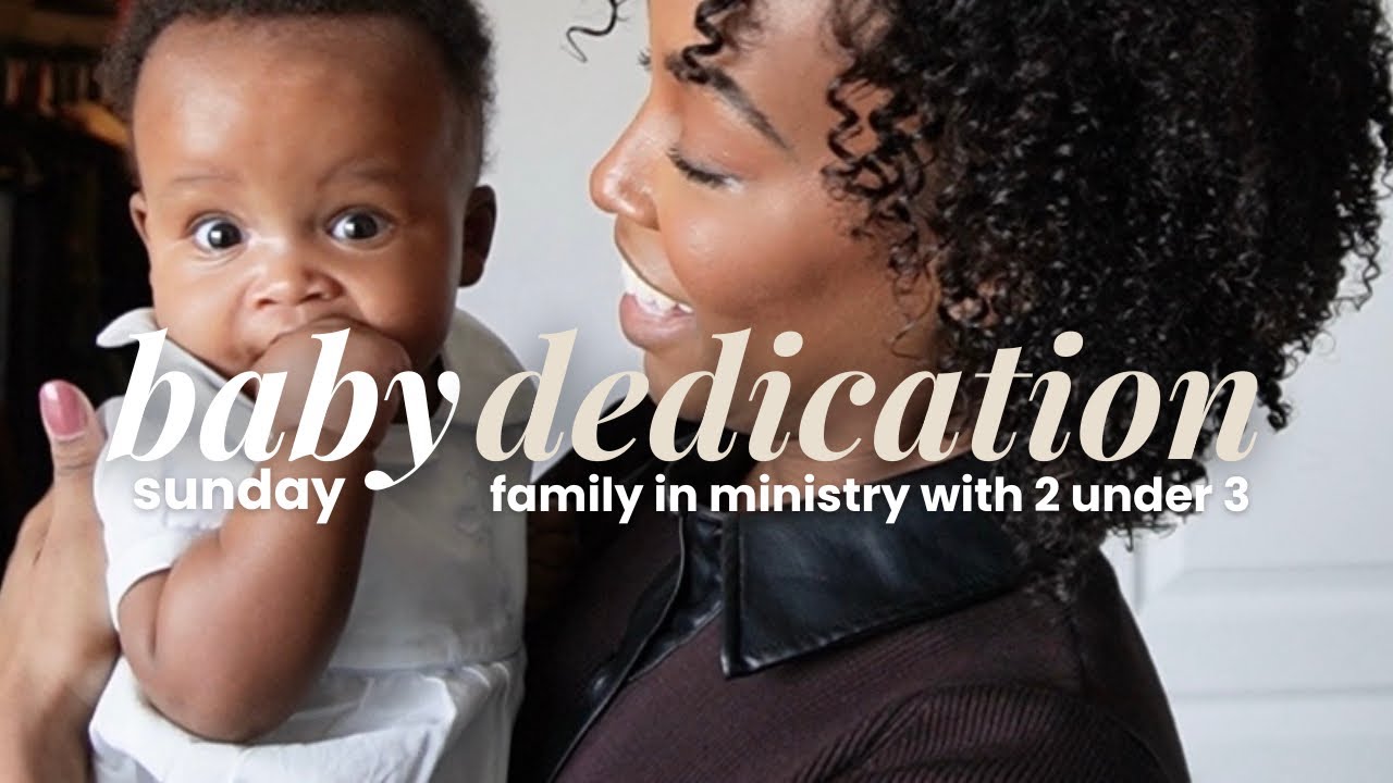 Baby Dedication Sunday 🕊️ | Life as a Preacher’s Wife with 2 Under 3 (Christian Family VLOG)