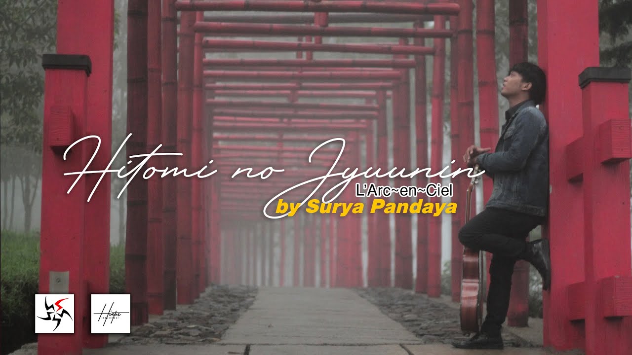 L'Arc~en~Ciel - Hitomi no Jyuunin / 瞳の住人 (fingerstyle guitar cover by Surya Pandaya) #larcenciel