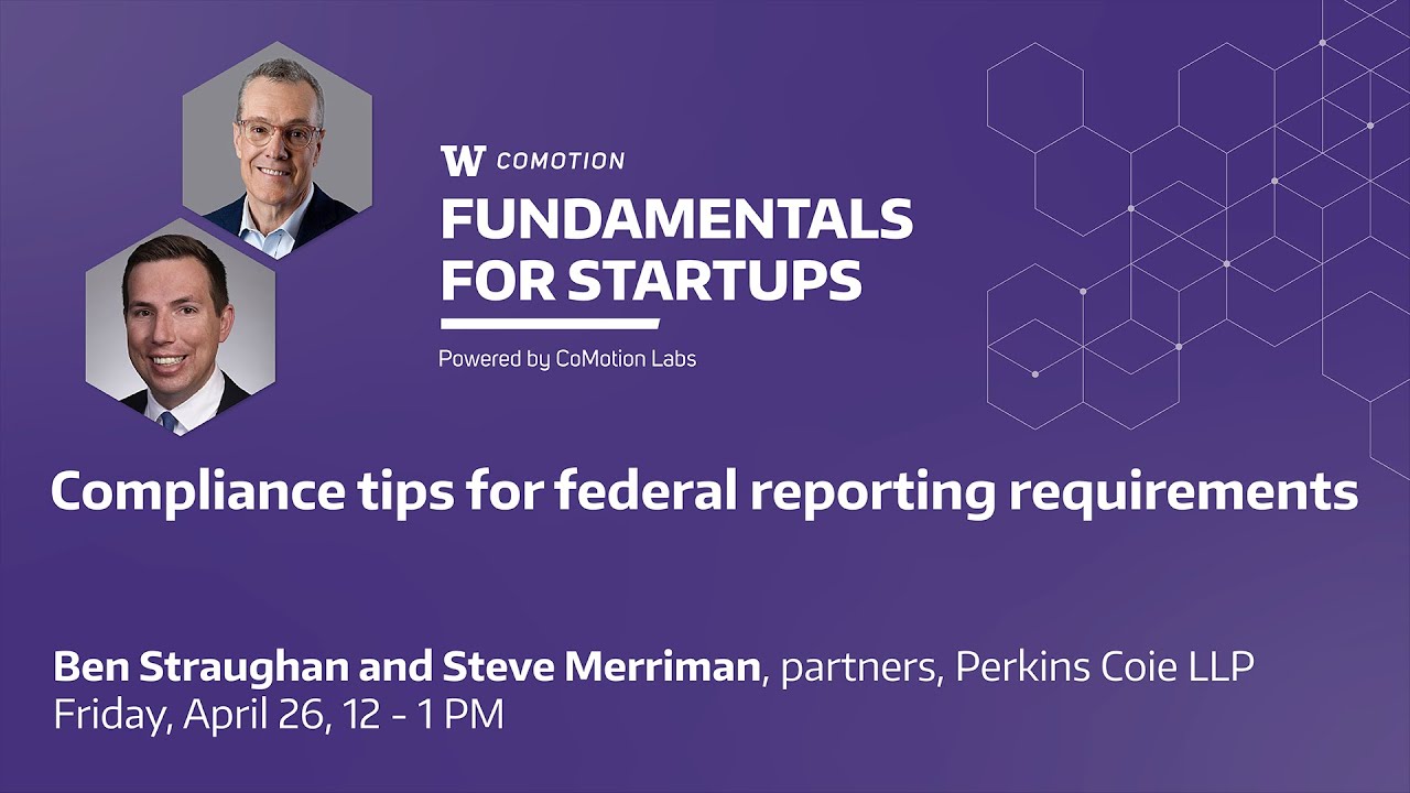 Compliance tips for federal reporting requirements (Fundamentals for Startups - Archive)