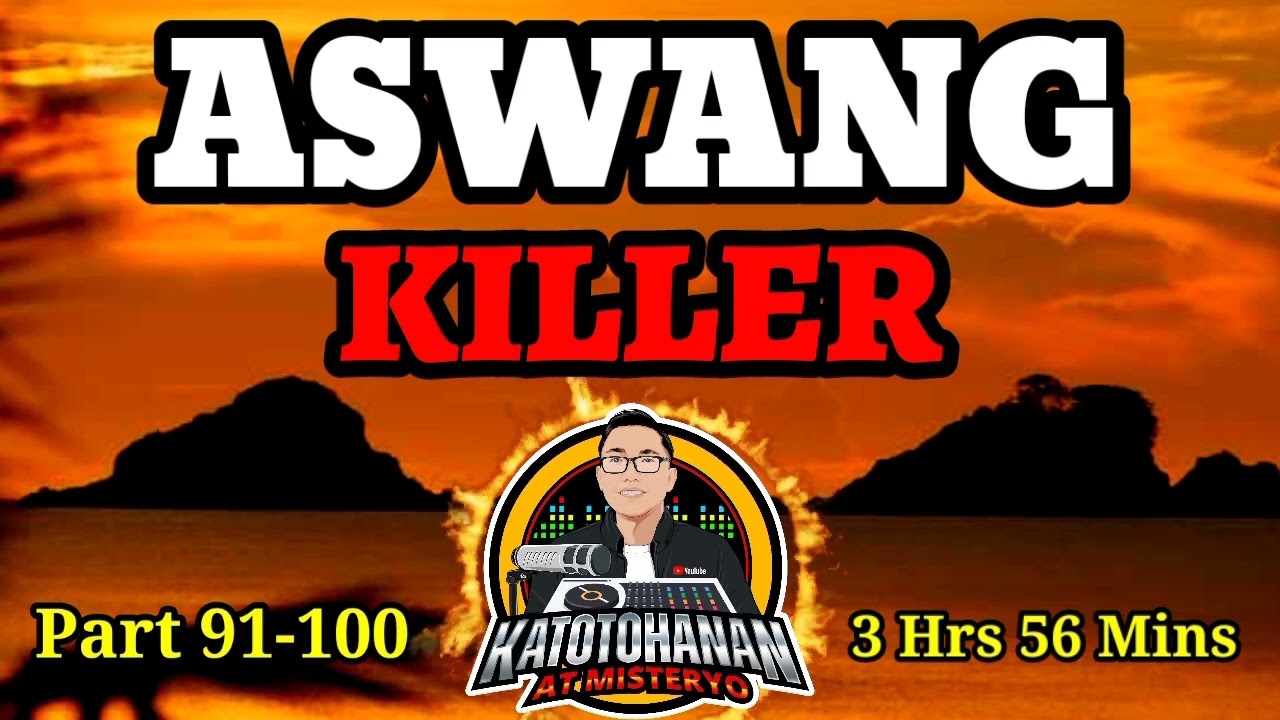 Aswang Killer Part 91-100 | Compilation (Kwentong Aswang Adventure Series)