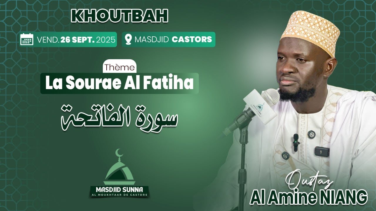 La Sourate Al Fatiha | Imam Al Amine NIANG H.A