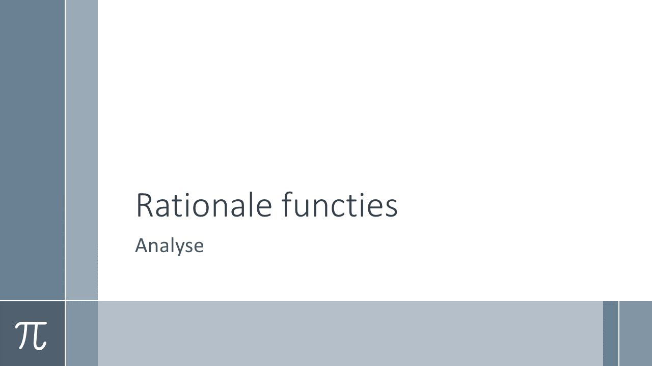 Wiskunde - Analyse - Rationale functies