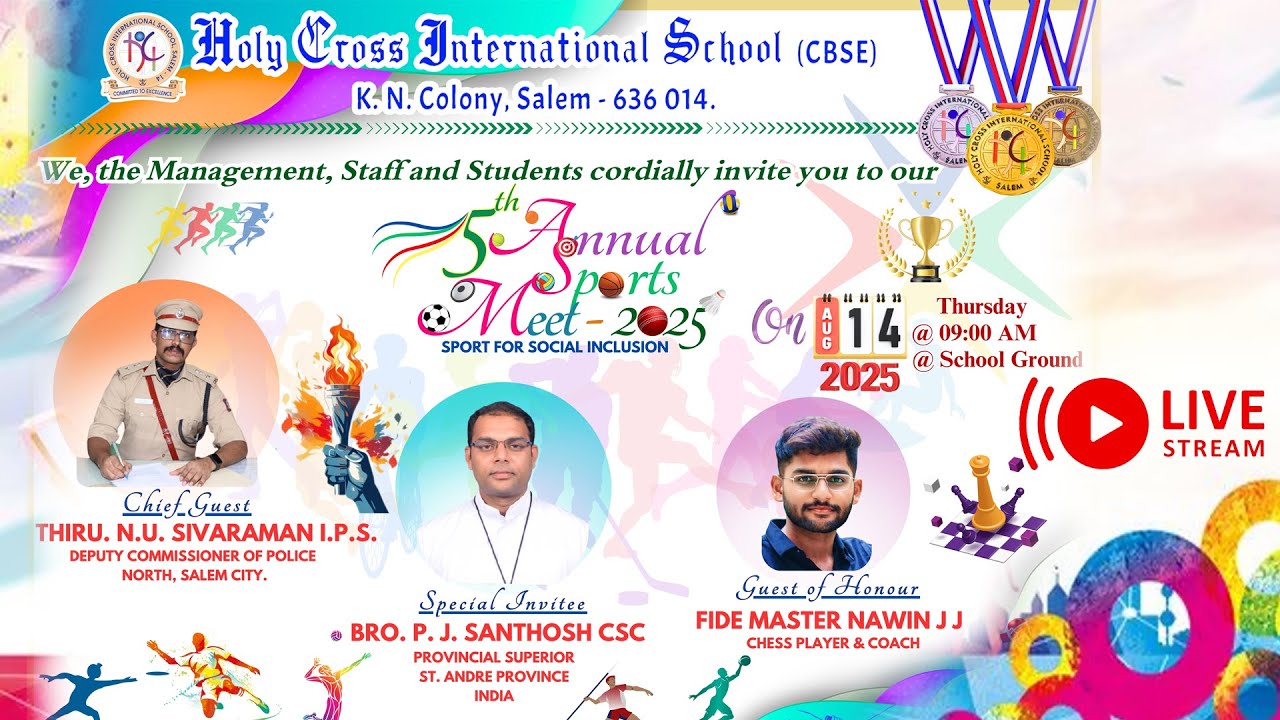 HOLY CROSS INTERNATIONAL SCHOOL [ CBSE ] , SALEM -14  | 5th - ANNUAL SPORTS MEET 2025