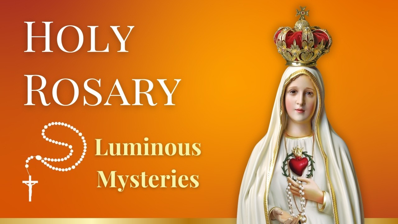 Daily Holy Rosary | Luminous Mysteries | Thursday March 19 | Catholic Prayer
