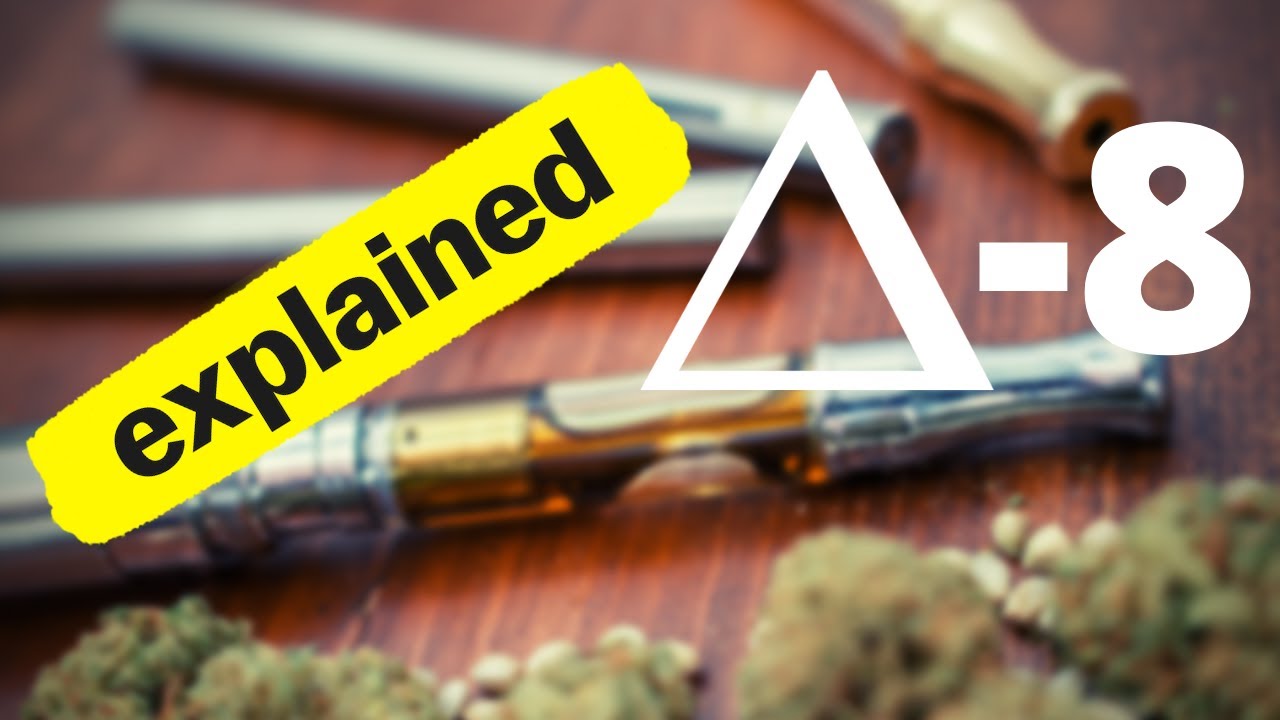 Delta 8 THC Explained!