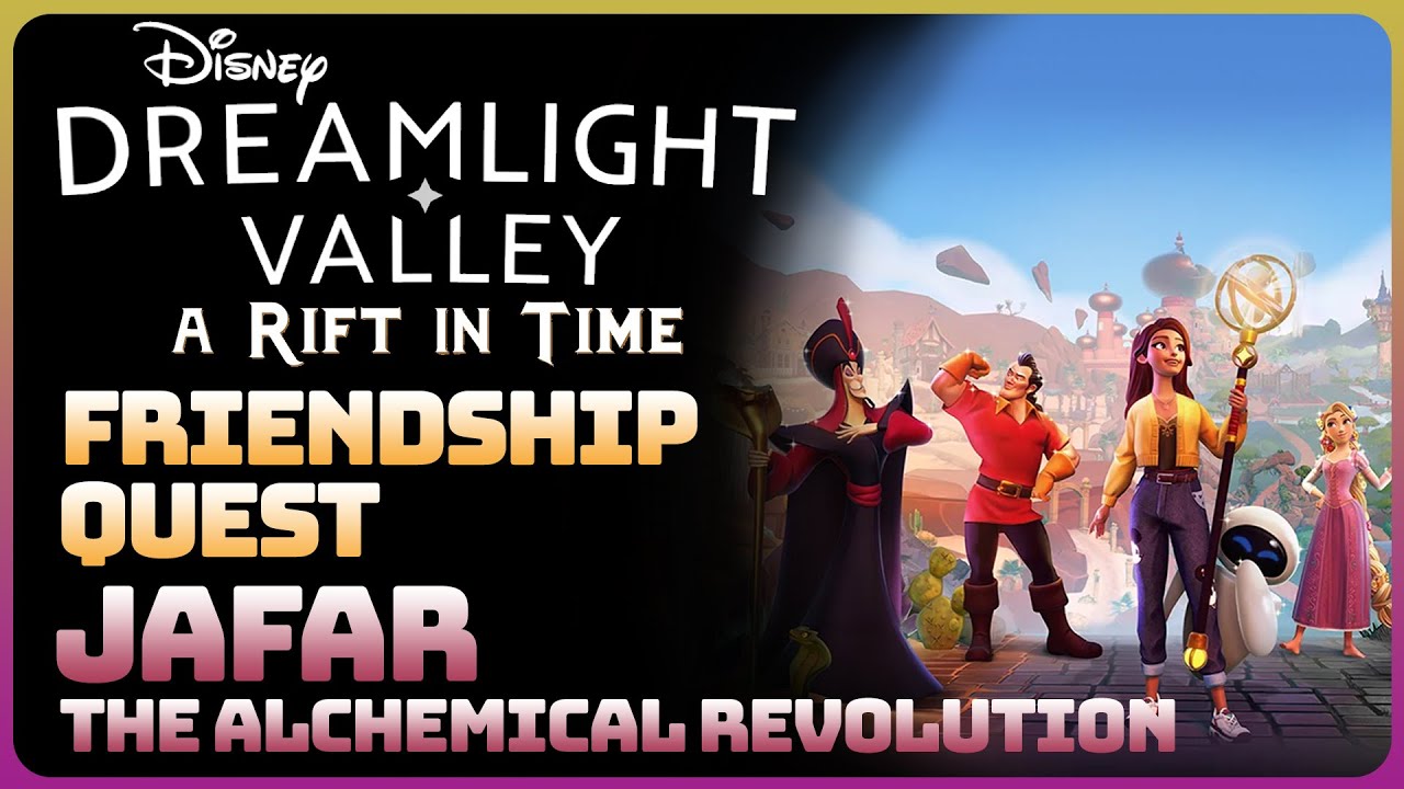 Dreamlight Valley - A Rift In Time: The Alchemical Revolution (Jafar's Level 4 Quest)