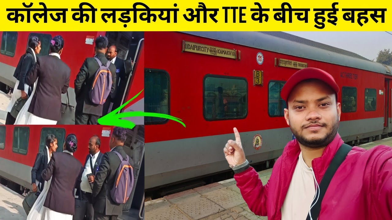 Ye Sab Hota Hai Is Route Per •Udaipur To Kamakhya Kavi Guru Express AC Three Journey.