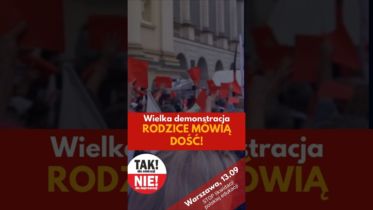 Wielka demonstracja rodzic&oacute;w, nauczycieli i Solidarności przeciwko działaniom minister Nowackiej