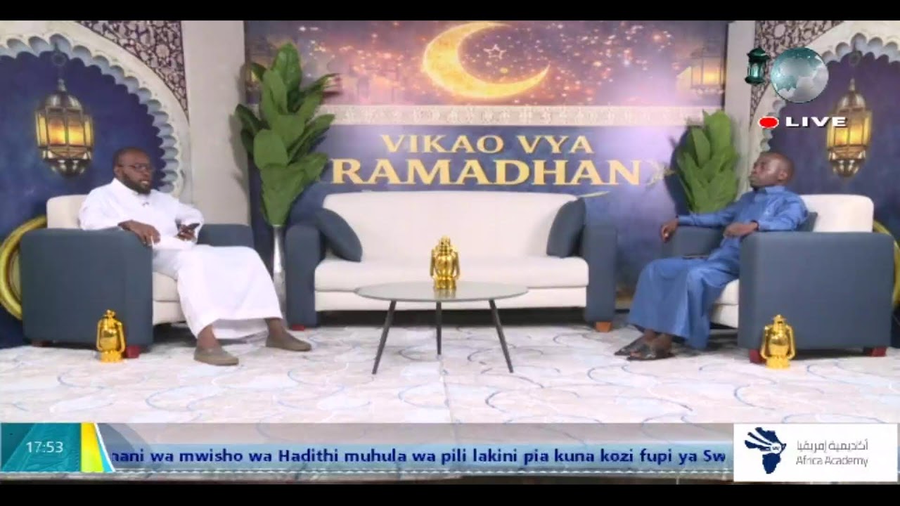 🔴 #LIVE: VIKAO VYA RAMADHAN NDANI YA AFRICA TV2 | MARCH 04