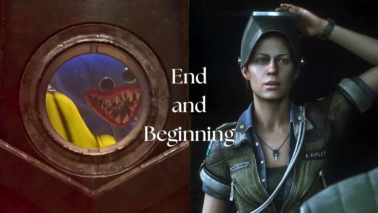 End and Beginning - Poppy Playtime and Alien Isolation