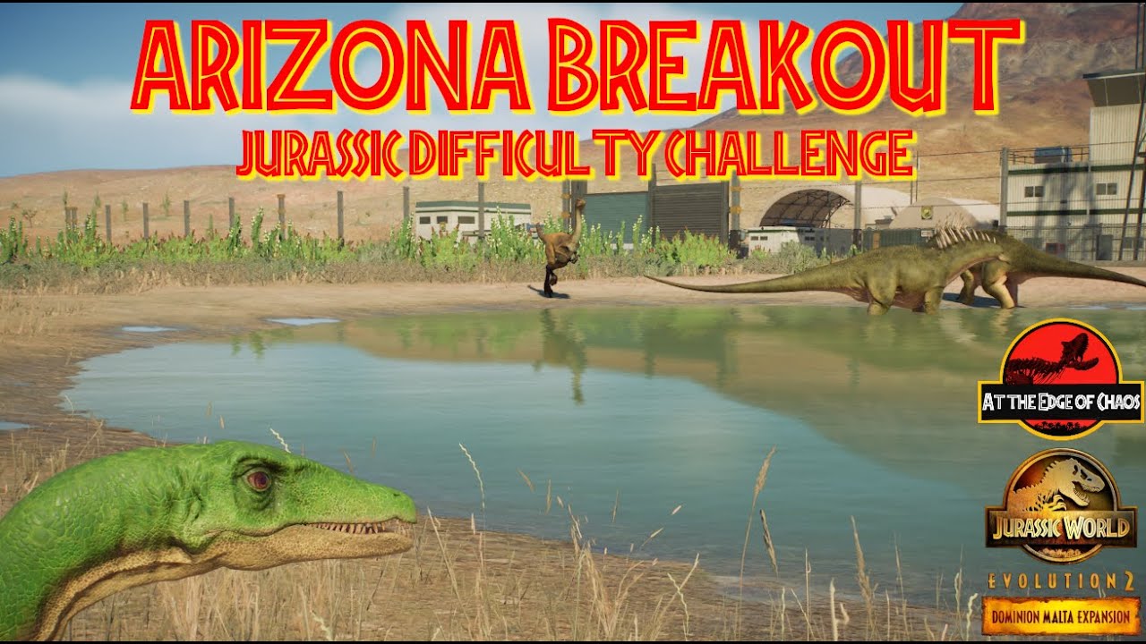Gotta Catch 'em All - JWE2 - Jurassic Difficulty Challenge Mode - Arizona Breakout #1
