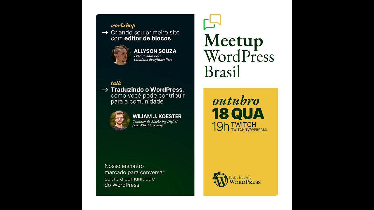 Meetup WordPress Brasil #001 - Workshop: criando seu primeiro site & Talk: Traduzindo o WordPress