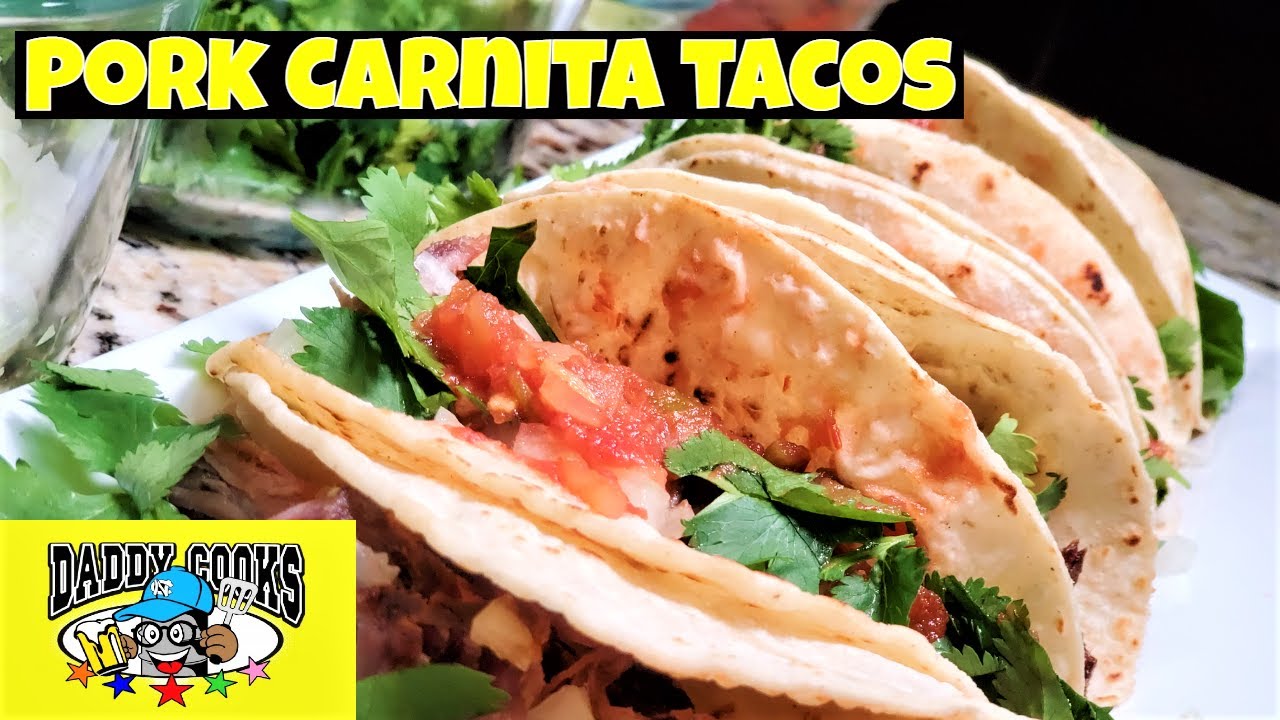 Pork Carnitas and Tacos