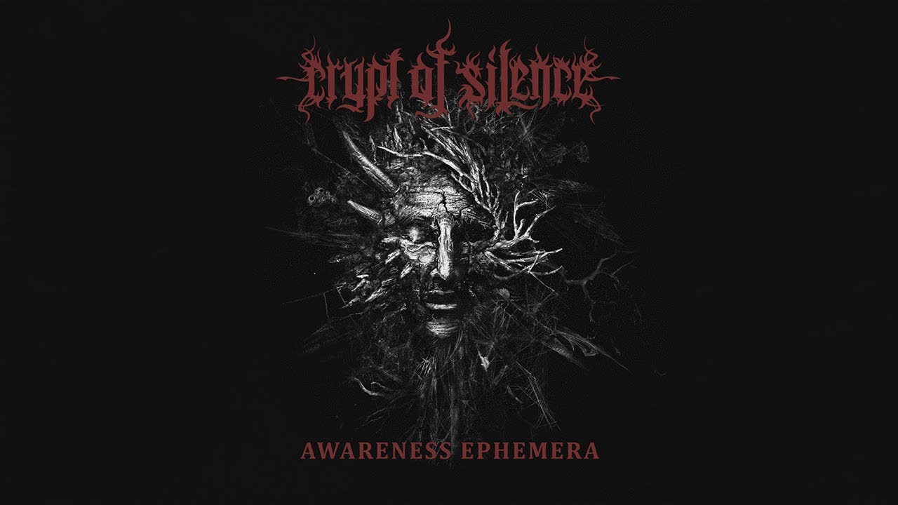 CRYPT OF SILENCE - Awareness Ephemera (2016) Full Album Official (Death Doom Metal)