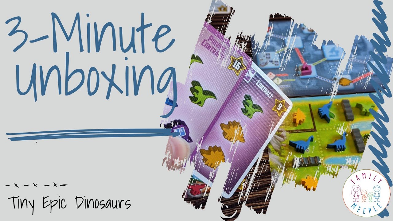 Tiny Epic Dinosaurs: Deluxe Edition - 3-Minute Unboxing