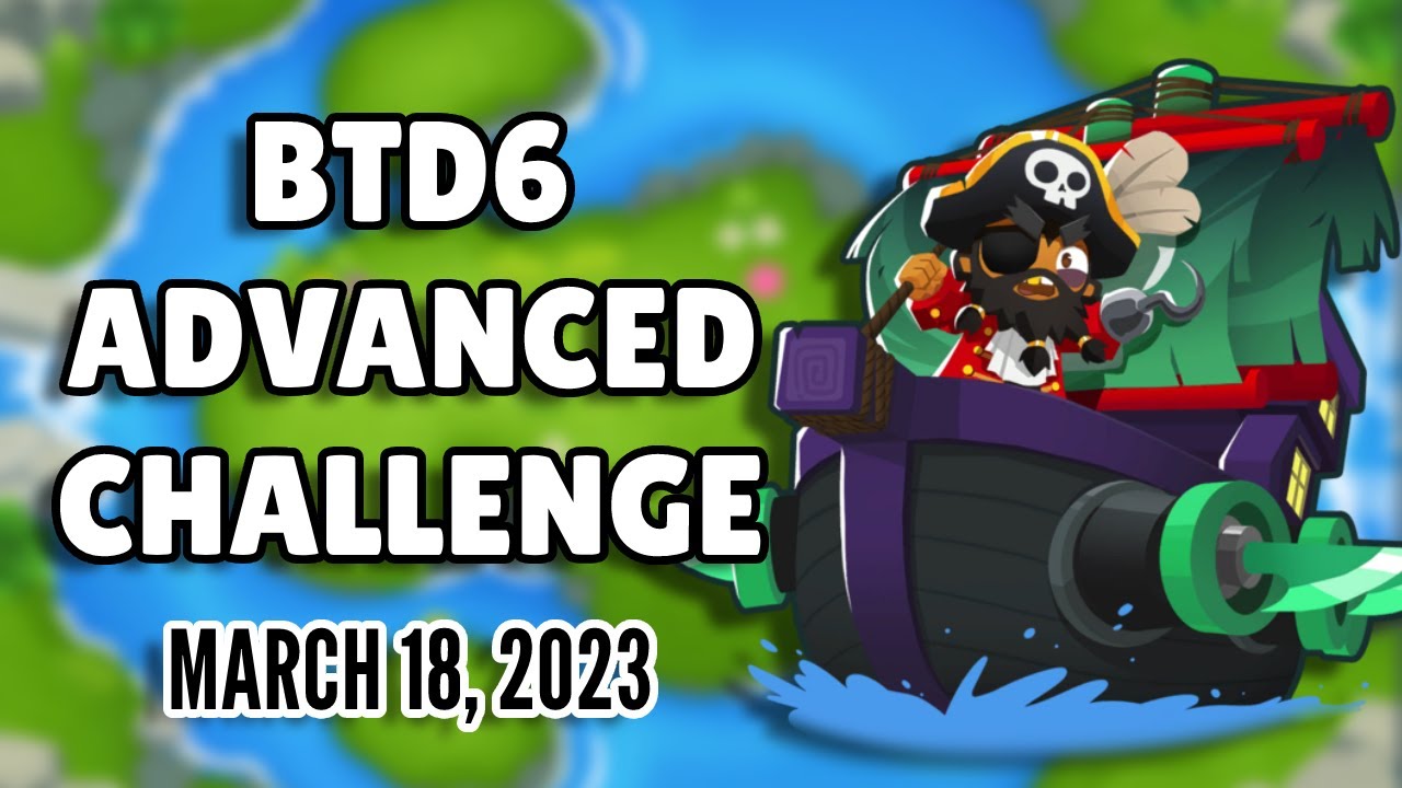 BTD6 Advanced Challenge - DDT Problems (March 18, 2023)