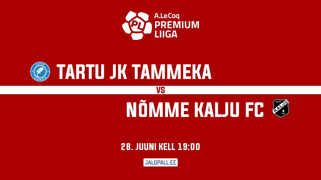 TARTU JK TAMMEKA - NÕMME KALJU FC, A. LE COQ PREMIUM LIIGA 17. voor
