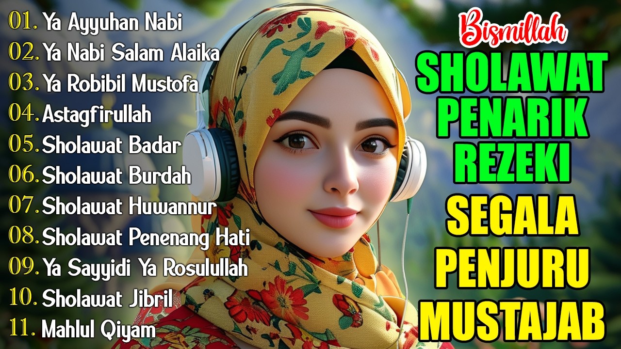 SHOLAWAT PEMBUKA PINTU REZEKI | SHOLAWAT NABI MERDU TERBARU 2026 | SHOLAWAT JIBRIL, SHOLAWAT NARIYA