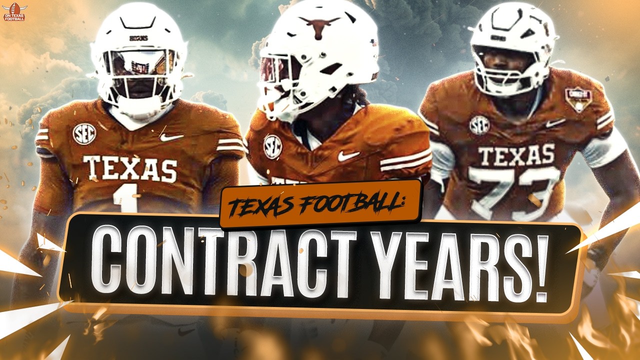 Texas Longhorns Football: 3rd-Year Contract Year Analysis | NFL Prospects and Key Contributors 2026