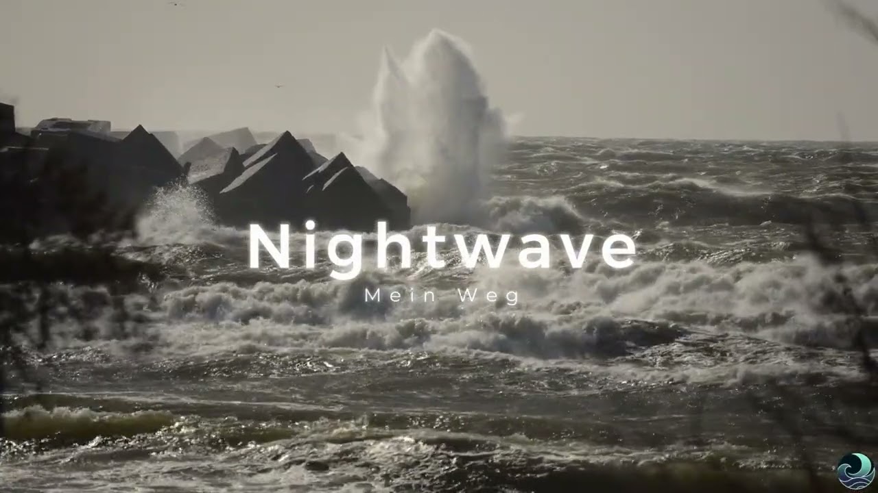 Nightwave - Mein Weg