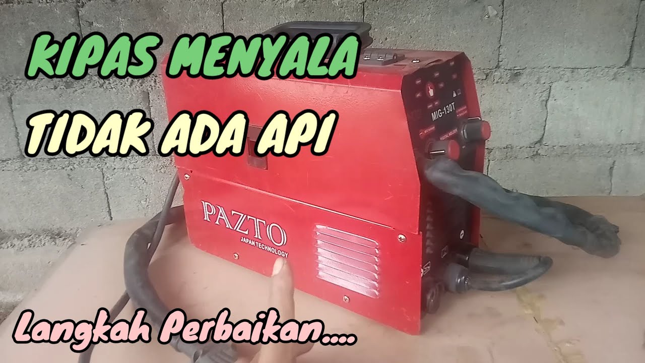 Mesin las PAZTO MIG 130T || Tidak bisa Untuk Ngelas