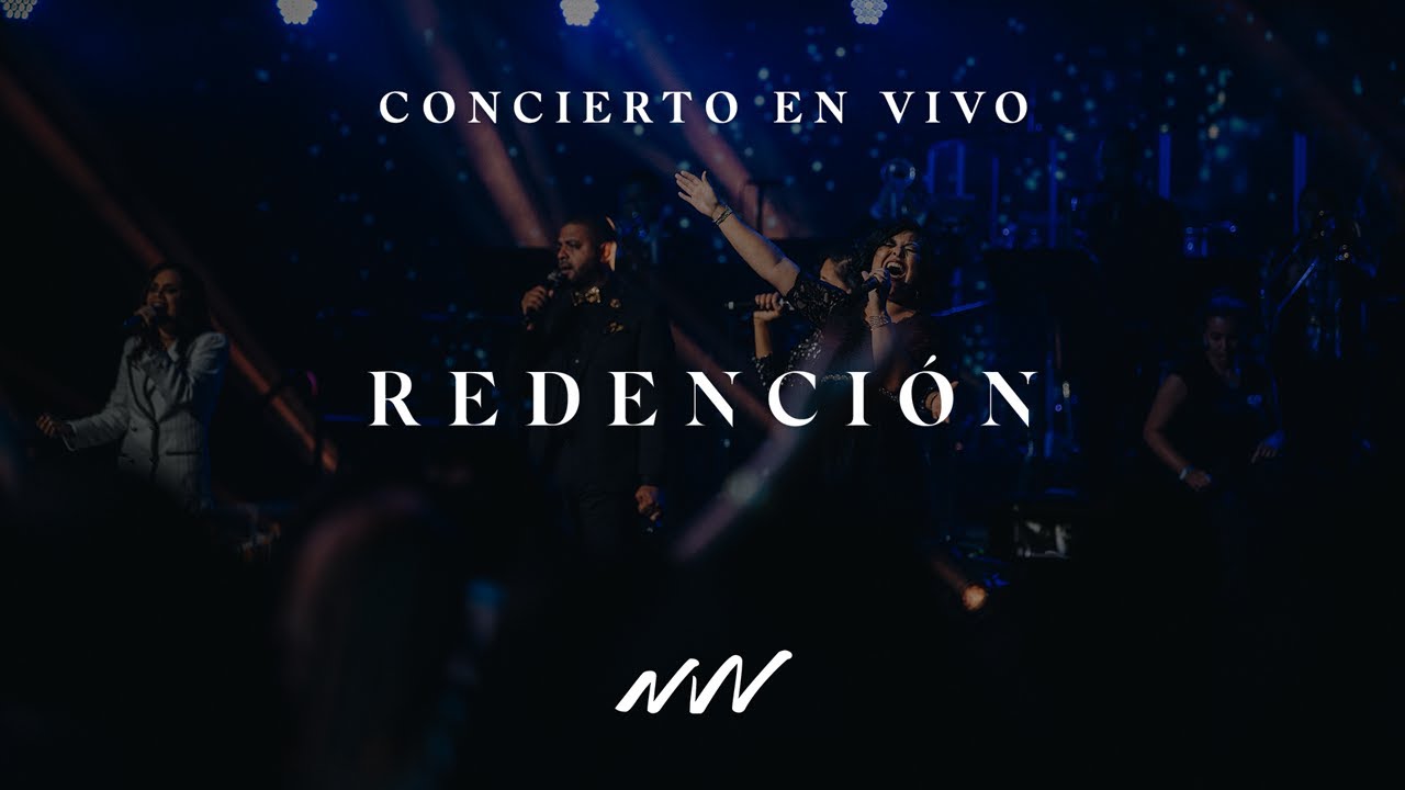 Redenci&oacute;n | Concierto En Vivo | New Wine