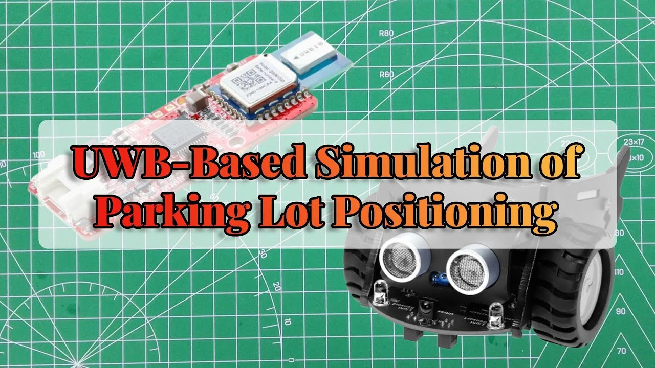 UWB Indoor Positioning: Precise Parking with Crowtail Module