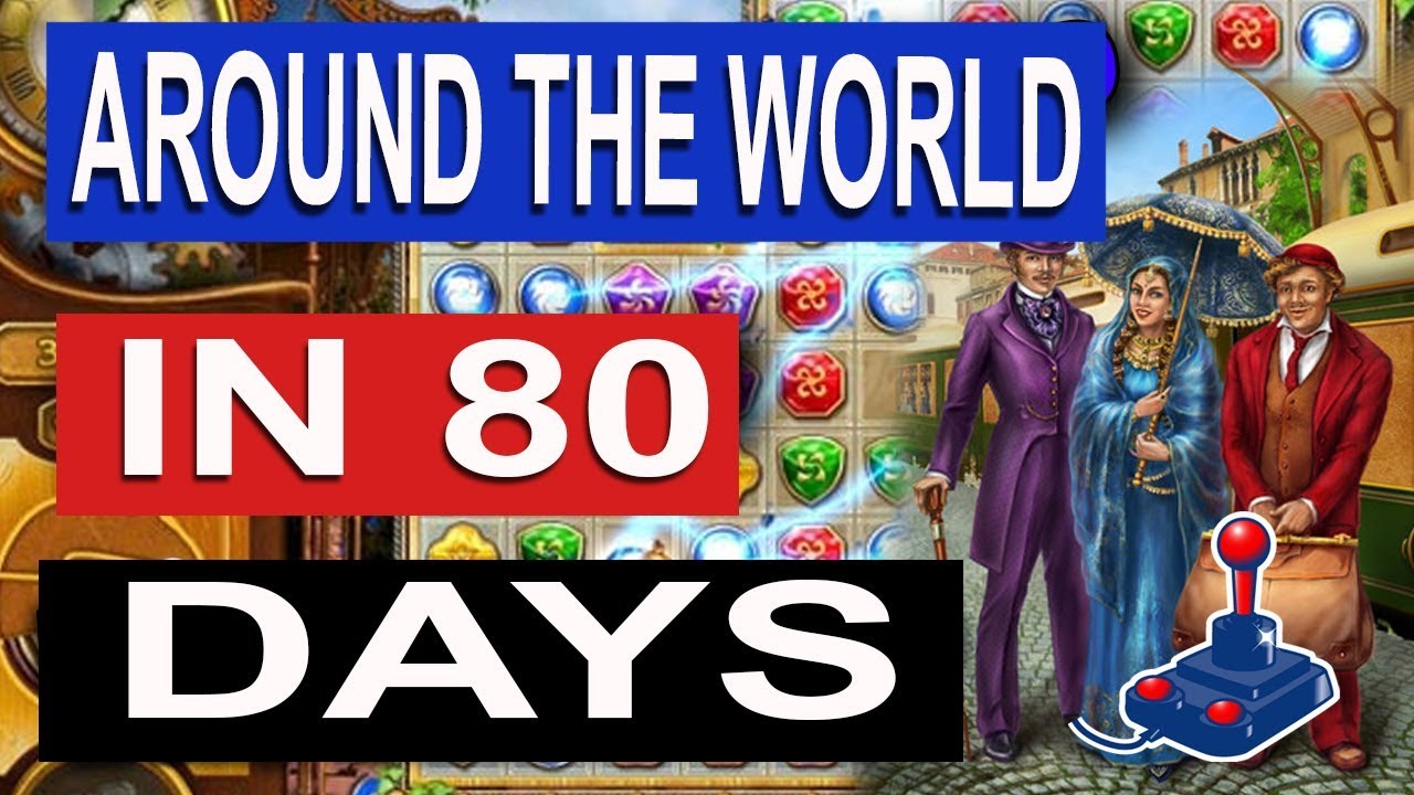 Around The World in 80 Days Game - FreeGamePick