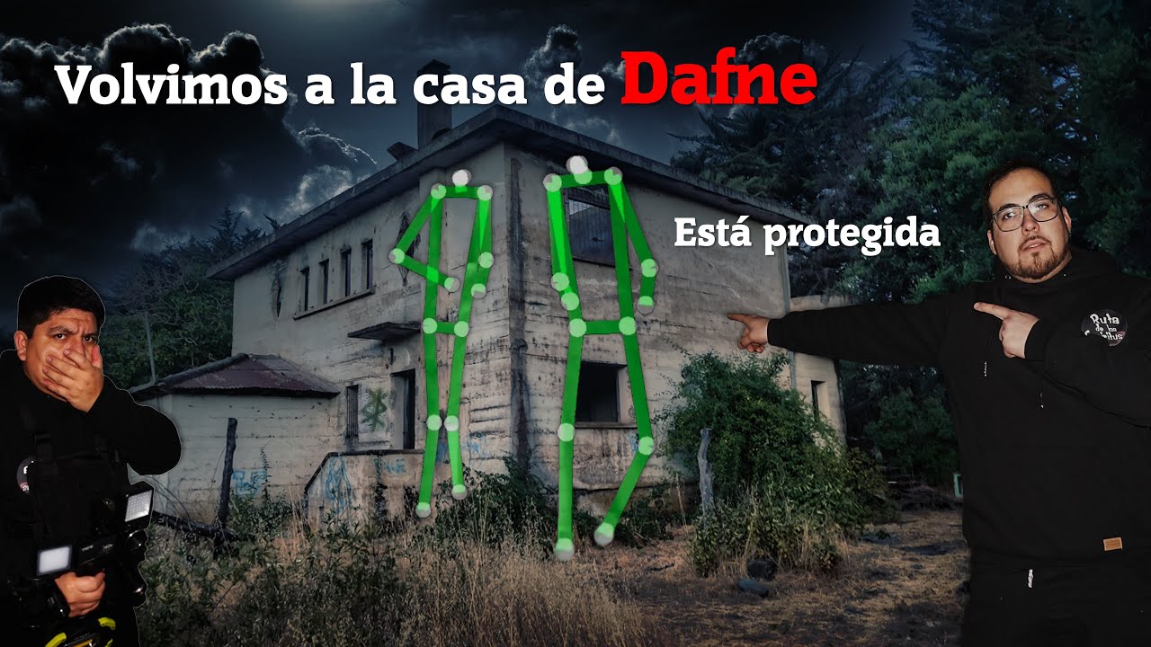 🏚️ Volvimos a La Casa de Dafne Casona El Alba Investigación Paranormal