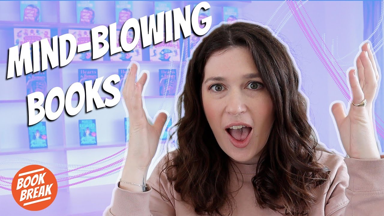 These Books Blew My Mind | #BookBreak