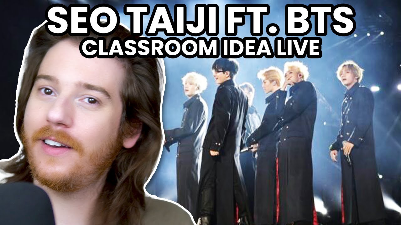 Seo Taiji ft. BTS: Classroom Idea LIVE Reaction!