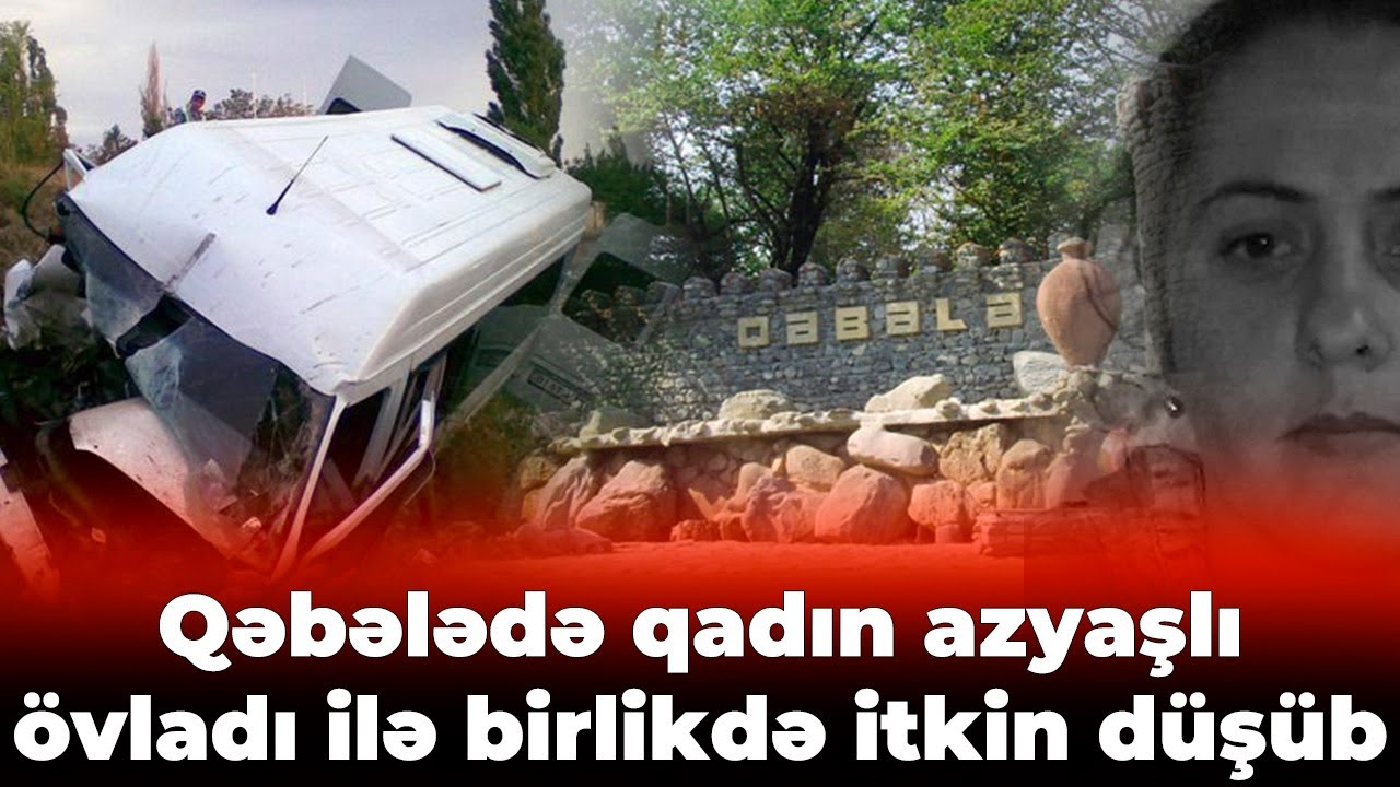 Lerikdə mikroavtobus dərəyə aşdı - Nərgiz Eyvazova və övladı itkin düşüb