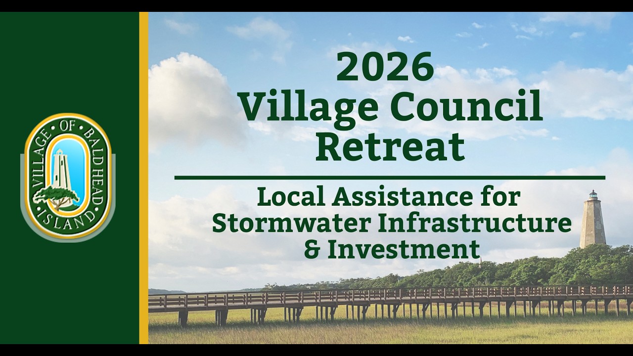 2026 Village Council Retreat - Local Assistance for Stormwater Infrastructure & Investment