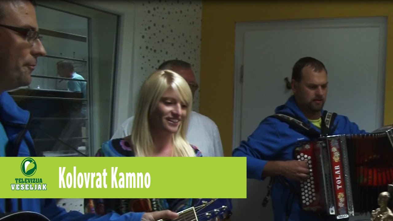Veseljakovi gostje - SKUPINA KOLOVRAT KAMNO