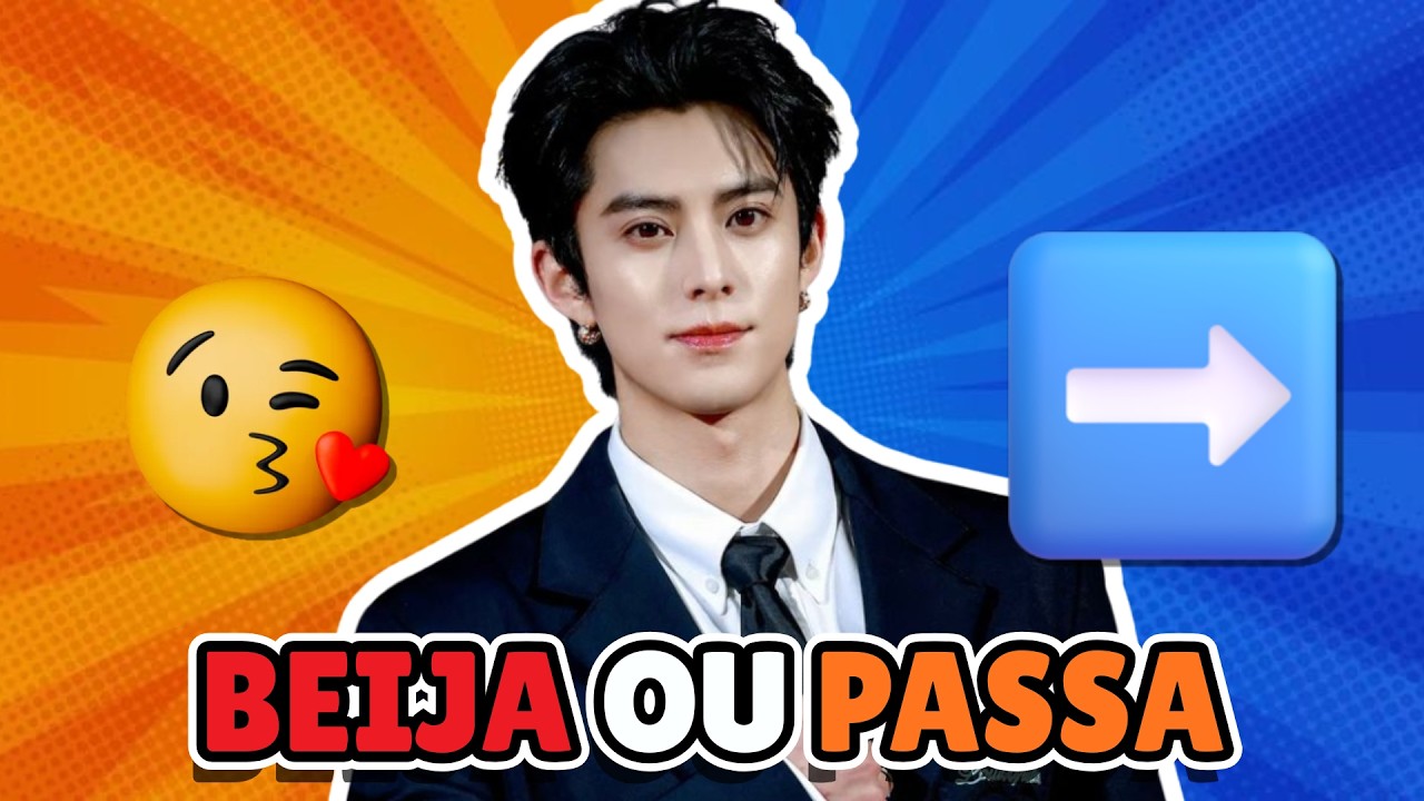 VOCÊ BEIJA OU PASSA? ATORES CHINESES | QUIZ