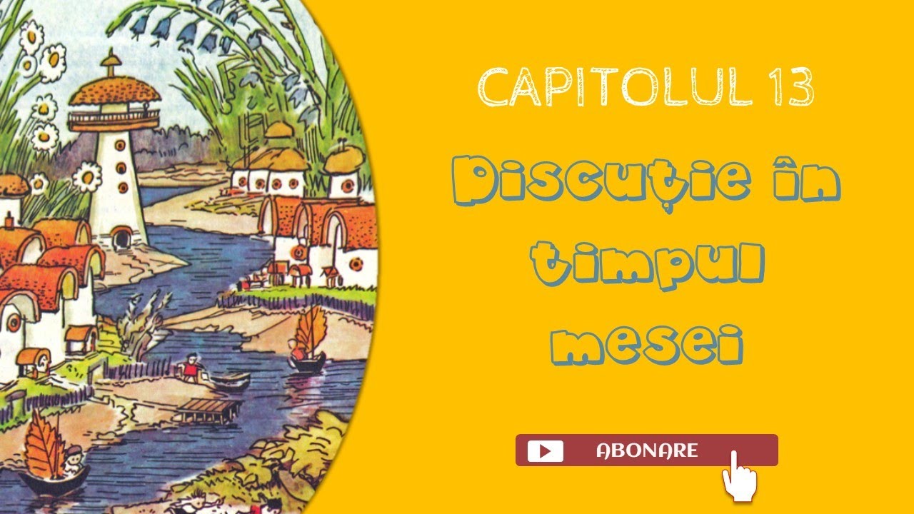 13. N. #Nosov | Aventurile lui #Habarnam | Discuţie în timpul mesei