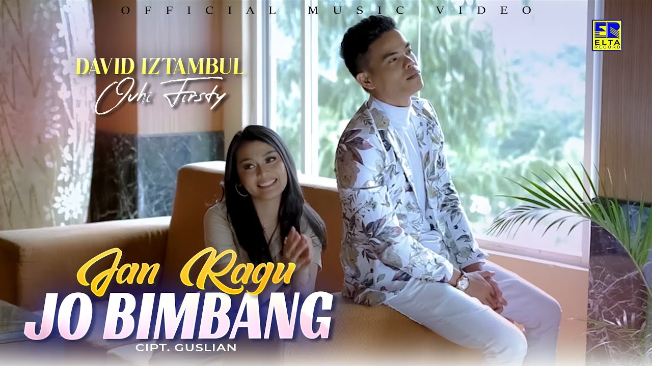 Lagu Minang Terbaru 2022 - David Iztambul ft Ovhi Firsty - Jan Ragu Jo Bimbang (Official Video)