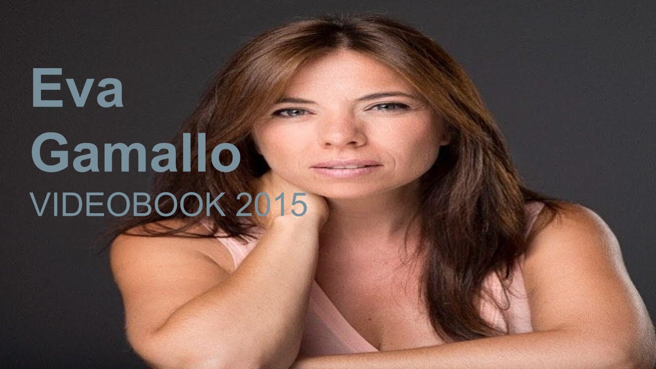 EVA GAMALLO ACTRIZ VIDEOBOOK 2015